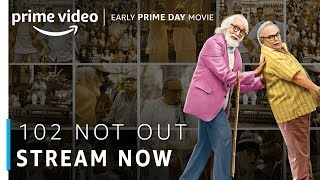 102 Not Out | Amitabh Bachchan, Rishi Kapoor | Bollywood Movie | Stream Now | Amazon Prime Video