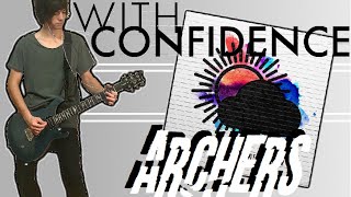 With Confidence - Archers Guitar Cover (w/ Tabs)