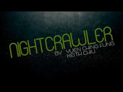 Night Crawler by CF Yuen