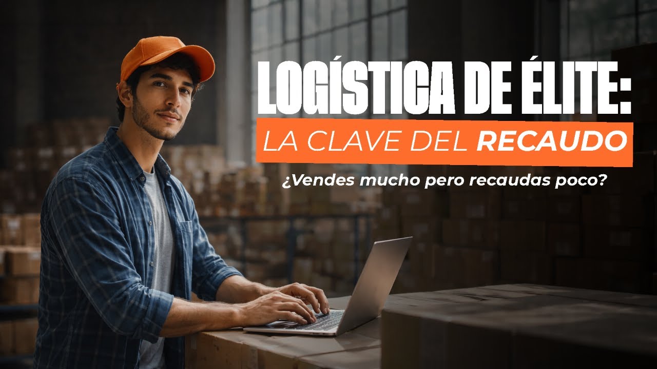 LOGÍSTICA DE ÉLITE: LA CLAVE DEL RECAUDO.