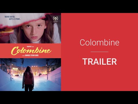 TRAILER | Colombine