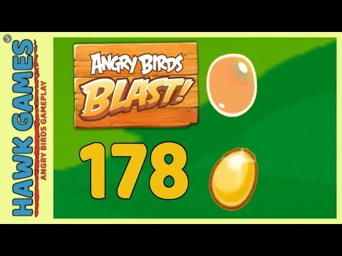 Angry Birds Blast Level 178 - 3 Stars Walkthrough, No Boosters