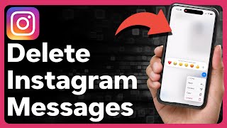 How To Delete Instagram Messages On iPhone