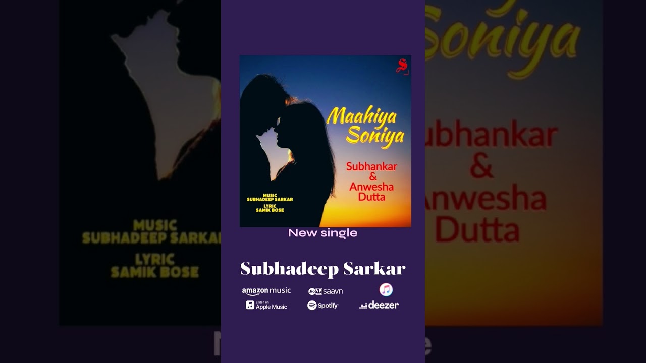 Maahiya Soniya by Subhadeep Sarksr