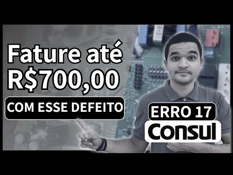 Vídeo: O QUE CAUSA O ERRO 17 NA CONSUL INVERTER? 7 Causas