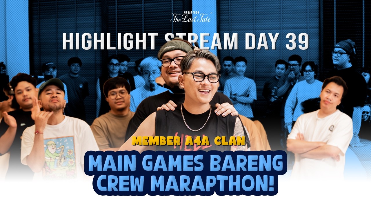 CREW MARAPTHON MAIN GAME BERHADIAH?? - MARAPTHON THE LAST TALE DAY 39 HIGHLIGHT