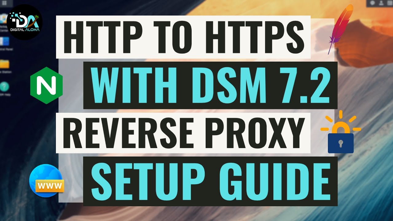 Setup A Reverse Proxy With HTTP To HTTPS Redirect In DSM 7 2