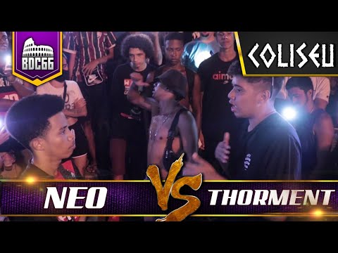 (CLASSICO) NEO X THORMENT - GRANDE FINAL - BATALHA DO COLISEU - EDIÇÃO 66