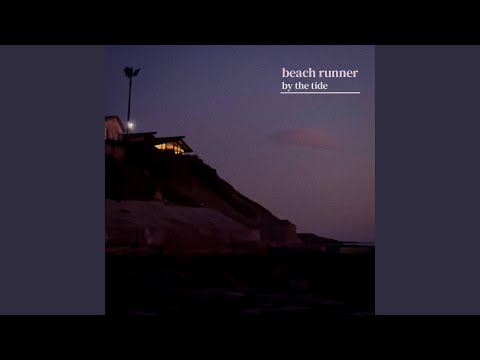 By The Tide - Beach Runner