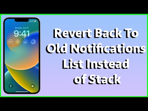 Revert Back To Old Notifications List Instead of Stack In iOS 16