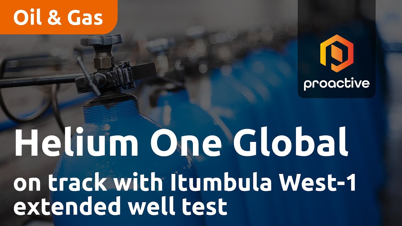 Helium One Global on track with Itumbula West-1 extended well test, commences ESIA study