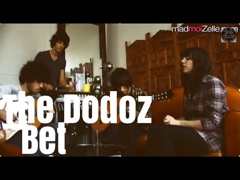 The Dodoz - "Bet" acoustique