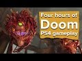 Four hours of Doom PS4 gameplay - live!
