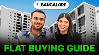 Buying a Flat in Bengaluru? | Steps and tips