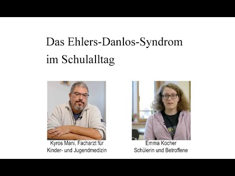 Die Ehlers-Danlos Syndrome - Leben und Umgang mit EDS für Schulkinder