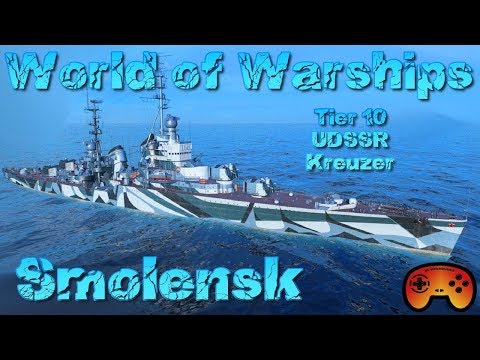 "Smolensk" angespielt T10 UDSSR Kreuzer in World of Warships - Gameplay Ideen Deutsch/German