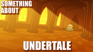 Something About Undertale - Alternate Pacifist Route (Loud Sound Warning) 💀🍝