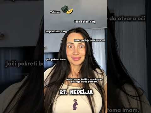 MOJA TRUDNOCA 27. NEDELJA