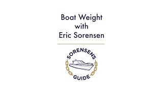 Sorensen's Guide: Boat Weight
