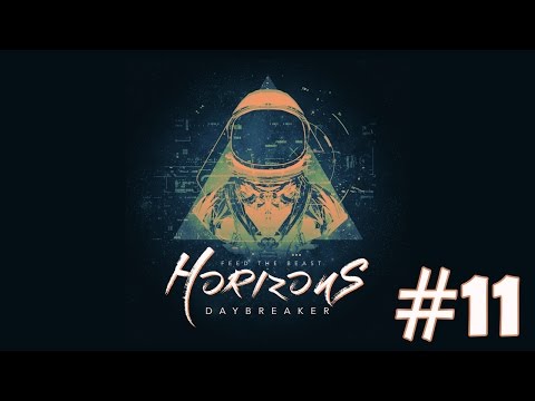 FTB Horizons: Daybreaker #11| MRUCU and Crystals! - Modded Minecraft