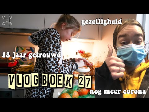JA HOOR, DE REST OOK CORONA! & 18 JAAR GETROUWD || vlogboek 27 || famderooij