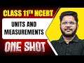 UNITS AND MEASUREMENT In 1 Shot FULL Chapter Coverage Concepts PYQs Class 11th Physics
