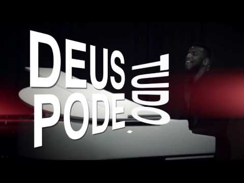 Deus Pode Tudo - Eliezer de Tarsis