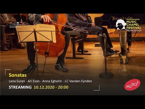 Music Chapel Festival: Beyond Beethoven - Digital edition - Sonatas