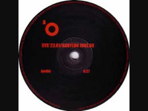Babylon Joke -Jardin- (SYS*23.01)