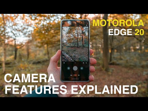 Motorola Edge 20 all camera features explained with real life photography demonstration