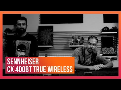 On a reçu les écouteurs Sennheiser CX 400BT True Wireless