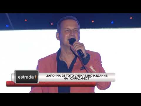 Estradaplus 07.09.2018 - Zapocna 25-toto jubilejno izdanie na Ohrid fest