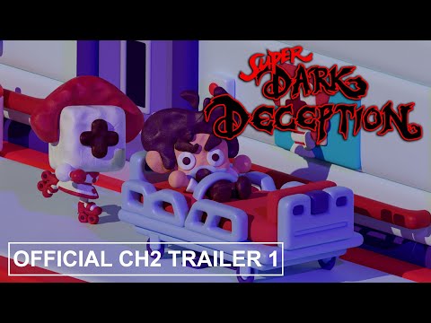 SUPER DARK DECEPTION - CHAPTER 2 | OFFICIAL TRAILER 1