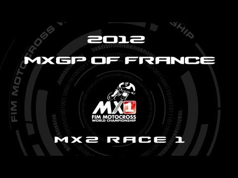 2012 MXGP of France - FULL MX2 Race 1 - Motocross