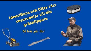 Identifiera rätt reservdel till din gräsklippare/motorsåg/grästrimmer