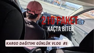 KARGO DAĞITIMI GÜNLÜK VLOG  (210 PAKET )