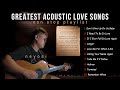 Neyosi Greatest Acoustic Love Songs Cover Non Stop Playlist