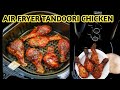 Air Fryer Tandoori Chicken Easy Tandoori Chicken Recipe Air Fryer Chicken Recipes Air Fryer Recipes