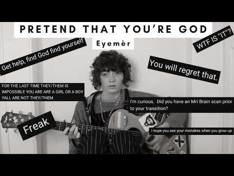 Pretend That You're God - Eyemèr