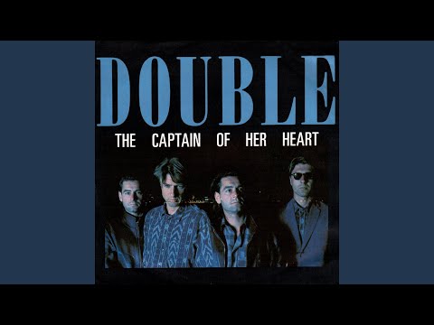 The Captain of Her Heart (Radio Version)