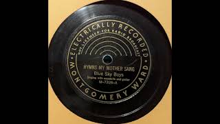 Blue Sky Boys - Hymns My Mother Sang (1936)