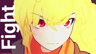 RWBY AMV Yang-Fight Icon for hire (lyrics)