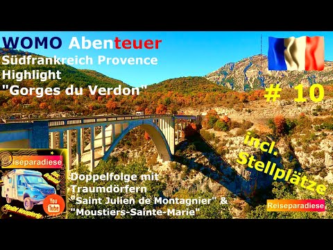 Wohnmobil Abenteuer🇫🇷 Südfrankreich #10 Provence,Verdunschlucht,Traumdörfer Saint Julien&Moustiers