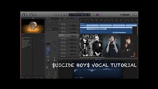 $uicide Boys Vocal Tutorial [Logic Pro X / Ableton] Stock Plug-ins