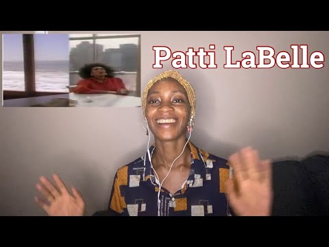 FIRST TIME REACTING TO Patti Labelle - On My Own