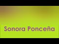Sonora Ponceña: Si No Me Meto
