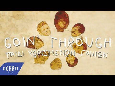 Goin' Through feat. Στάθης Δρογώσης - Παιδί Χωρισμένων Γονιών | Official Video Clip