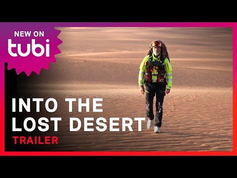 Into the Lost Desert | Official Trailer | STXfilms on Tubi