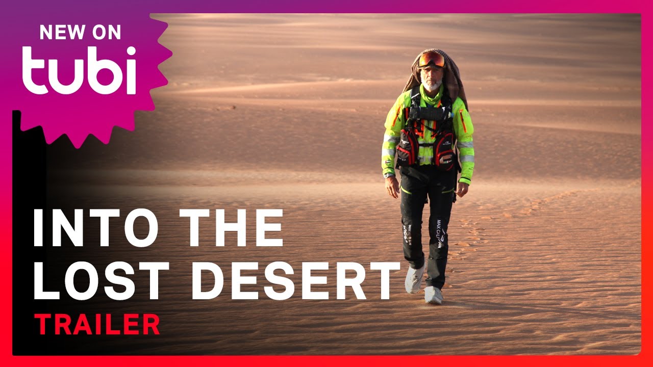 Into the Lost Desert | Official Trailer | STXfilms on Tubi