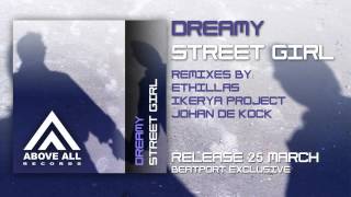 Dreamy - Street Girl (Ethillas Emotional remix)